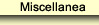 Miscellanea 